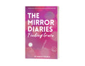 The Mirror Diaries: Finding Grace