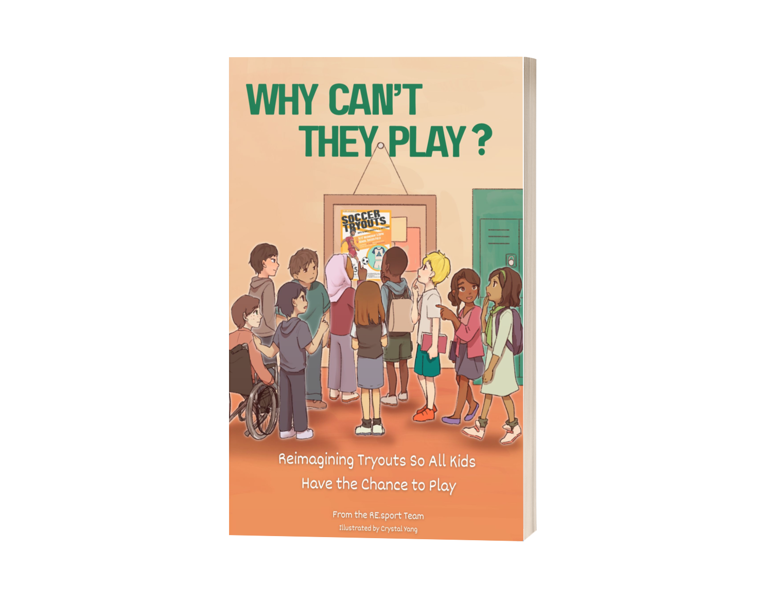 Why Can’t They Play? A Graphic Novel Reimagining Tryouts So All Kids Have the Chance to Play