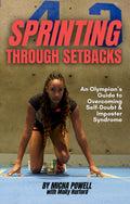 Sprinting Through Setbacks (IRL sale)