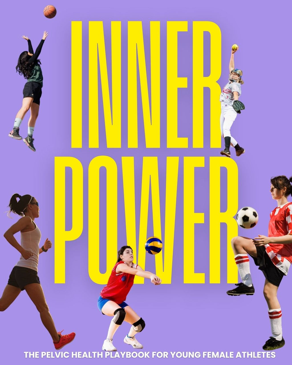 Inner Power Online Course: The Pelvic Health Playbook for Young Female Athletes (Team Purchase)