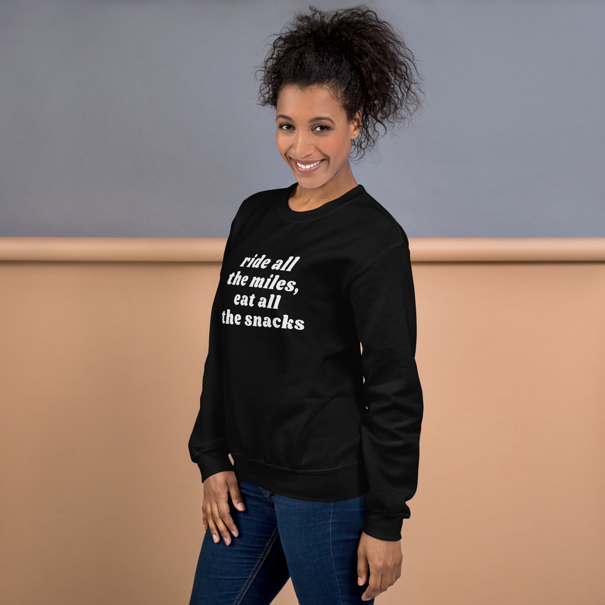 Ride All the Miles Eat All the Snacks Unisex Sweatshirt