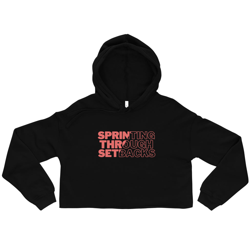 Sprinting Through Setbacks Crop Hoodie