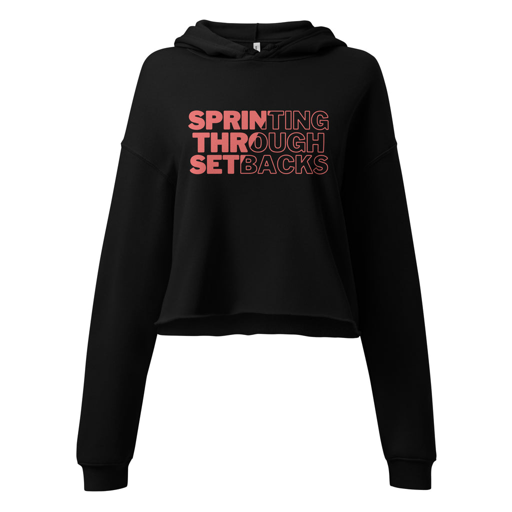 Sprinting Through Setbacks Crop Hoodie