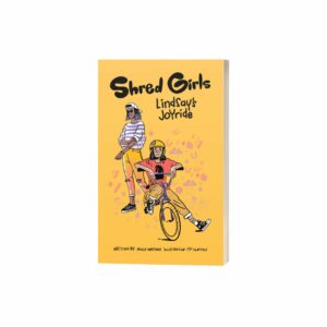 Shred Girls: Lindsay's Joyride