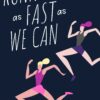 Running as Fast as We Can EBOOK - Image 2