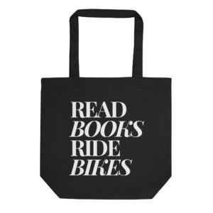 Read Books Ride Bikes Eco Tote Bag